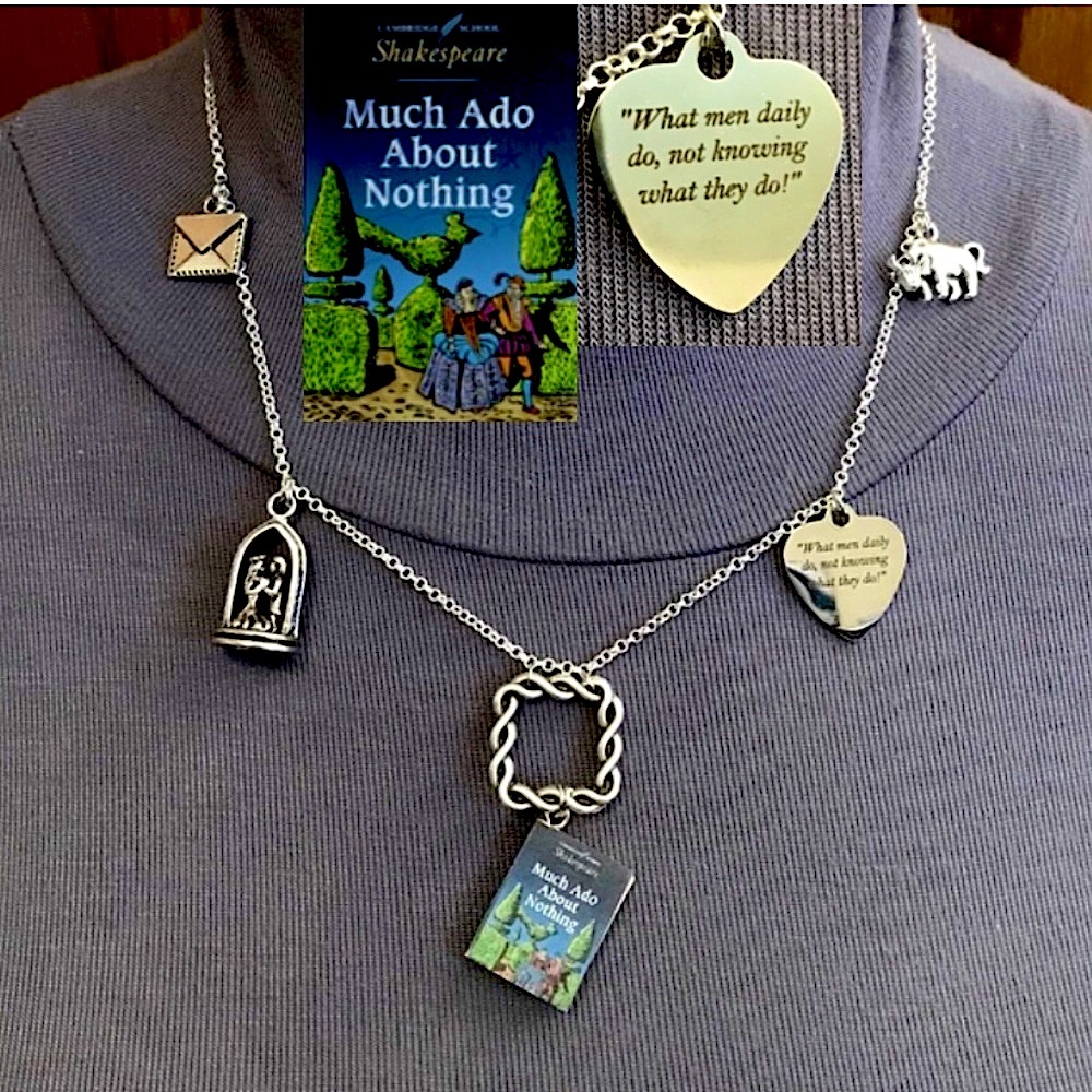 Much Ado About Nothing by William Shakespeare Handmade Literature Book Necklace